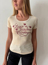 Love A Teacher Today Tee