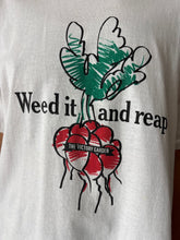 Weed it and Reap Tee