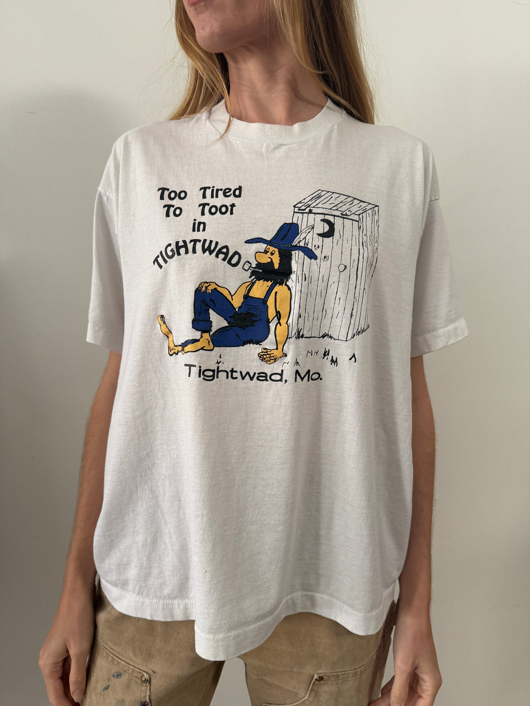 Too Tired To Toot in Tightwad Tee