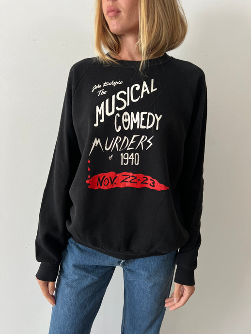 Murders of 1940 Sweatshirt
