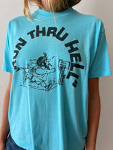Run Thru Hell Tee