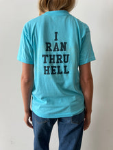 Run Thru Hell Tee