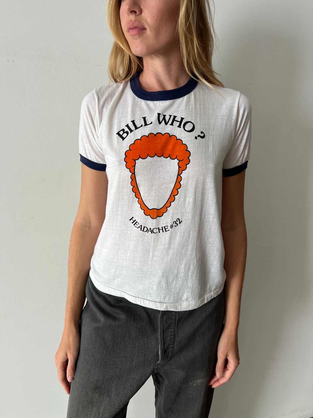 Bill Who? Ringer Tee