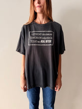 Today was a Real Bitch! Tee