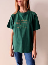 To Ride or Not To Ride Horse Tee