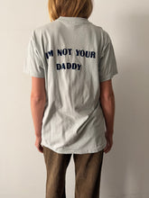 Don't Call Me Daddy Tee