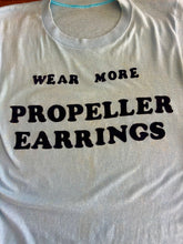 Wear More Propeller Earrings Tee